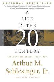 A Life In the Twentieth Century