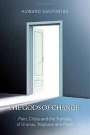 image of GODS OF CHANGE: Pain, Crisis & The Transits of Uranus, Neptune & Pluto