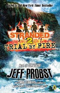 image of Trial by Fire (Stranded)