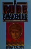 A Rude Awakening  - 1st US Edition/1st Printing