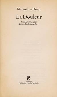 LA DOULEUR by Marguerite Duras - Paperback - from Military History Books (SKU: 7863-01)