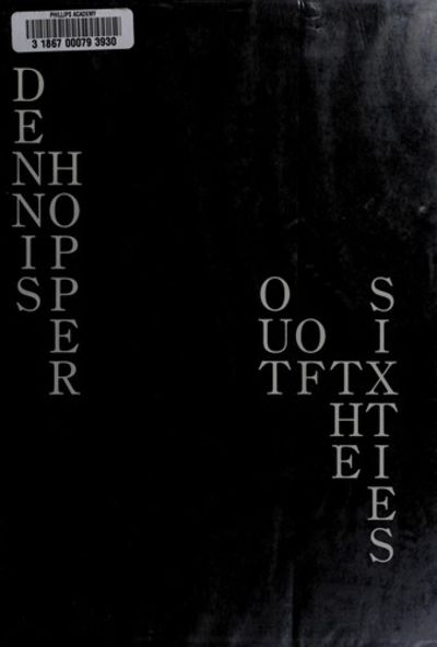 DENNIS HOPPER / OUT OF THE SIXTES 写真集 デニス・ホッパー サイン本