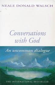 cover of Conversations With God : An Uncommon Dialogue (Bk. 1)