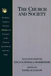 Church and Society: Selections From the Encyclopedia of Mormonism
