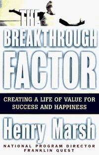 The BREAKTHROUGH FACTOR