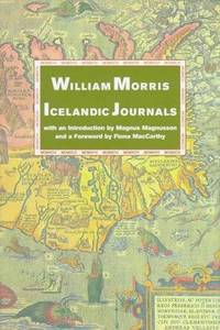 Icelandic Journals: Journals of Travel in Iceland 1871 and 1873