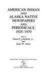 American Indian and Alaska Native Newspapers and Periodicals