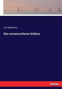 Das verwunschene Schloss (German Edition)