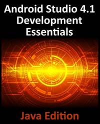 Android Studio 41 Development Essentials - Kotlin Edition