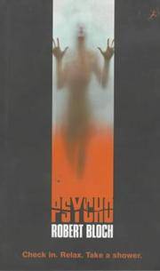 Psycho by Robert, Bloch