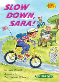 Slow Down, Sara! (Science Solves It!)