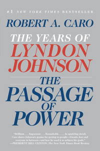 image of The Passage of Power: The Years of Lyndon Johnson, Vol. IV (Vintage)