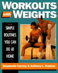 Workouts with Weights: Simple Routines You Can Do at  Home