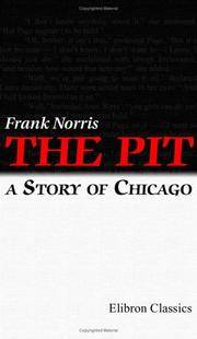 The Pit: a Story of Chicago