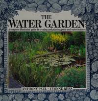 The Water Garden de Anthony; Rees, Yvonne Paul - 1986-01-01