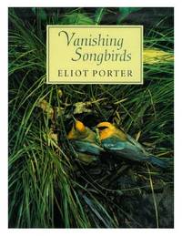 image of Vanishing Songbirds : The Six Order, Wood Warblers and Other Passerine Birds