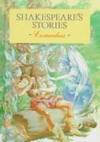 SHAKESPEARE'S STORIES : Comedies : Retold By Beverley Birch