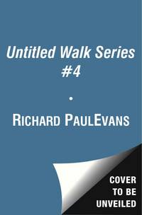 Step of Faith: A Novel (The Walk) by Evans, Richard Paul