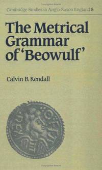 The Metrical Grammar of Beowulf