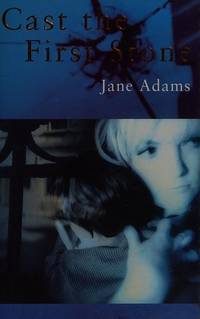 Cast the First Stone