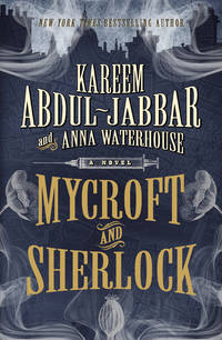 Mycroft and Sherlock (MYCROFT HOLMES) by Abdul-Jabbar, Kareem