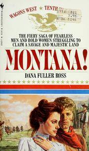 Montana (Wagons West) by Ross, Dana Fuller