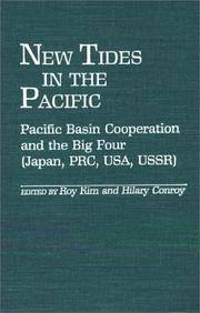 New Tides in the Pacific: Pacific Basin Cooperation and the Big Four (Japan, PRC, USA, USSR)...