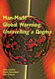image of Man-Made Global Warming: Unravelling a Dogma