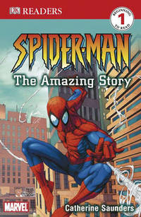 Spider-Man The Amazing Story (DK Readers. Level 1)