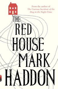 The Red House by Haddon, Mark