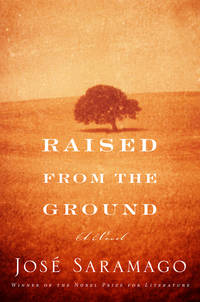 Raised from the Ground