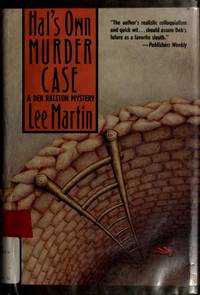 Hal&#039;s Own Murder Case by Lee Martin - 1989-08