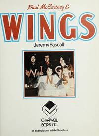 Paul McCartney &amp; Wings by Jeremy. Pascall