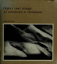 image of Object and Image An Introduction to Photography