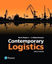 Contemporary Logistics by Murphy Jr., Paul; Knemeyer, A - 2017-04-14