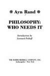 Philosophy:  Who Needs It