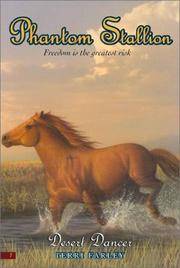 Phantom Stallion #7: Desert Dancer