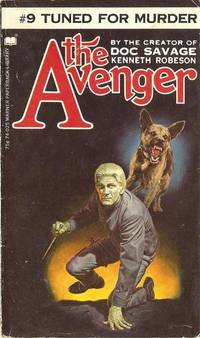 The Avenger: #9: Tuned For Murder by Robeson, Kenneth - 1973