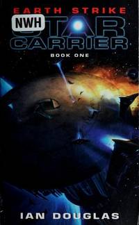Earth Strike - Star Carrier vol. 1