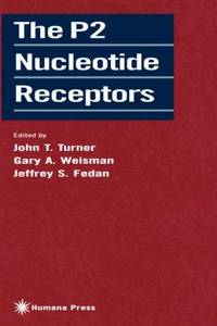 The P2 Nucleotide Receptors (The Receptors)