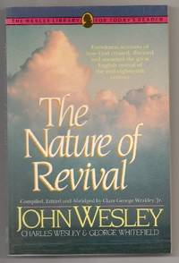 The Nature of Revival by John Wesley - 1987-02-01