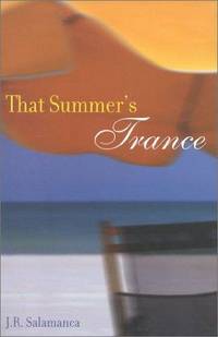 THAT SUMMER'S TRANCE