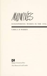Madwives : Schizophrenic Women in the 1950s