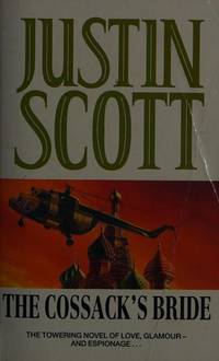 The Cossacks Bride by Justin Scott - 1995