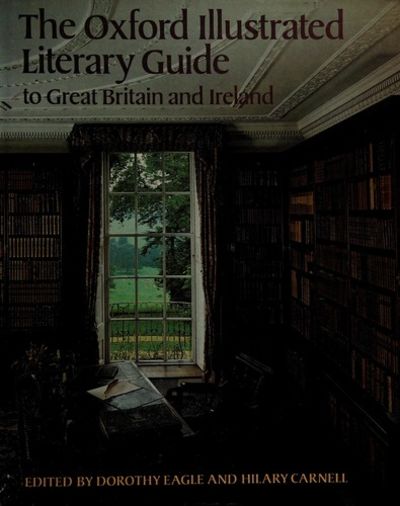 The Oxford Illustrated Literary Guide to Great Britain and Ireland