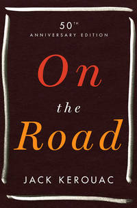 cover of On the Road - 50th Anniversary Edition
