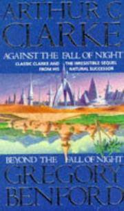 Against the Fall of Night by Clarke, Arthur C