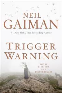 Trigger Warning (ISBN: 9780062330260)