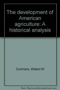 The Development Of American Agriculture