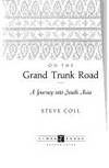 On the Grand Trunk Road: A Journey into South Asia by Steve Coll - 1993-08-09